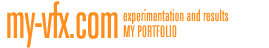 my-vfx.com - experimentation and  results - my portfoilo